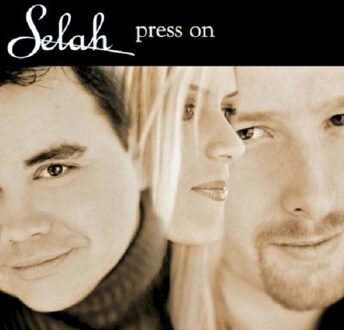 Selah - Press On
