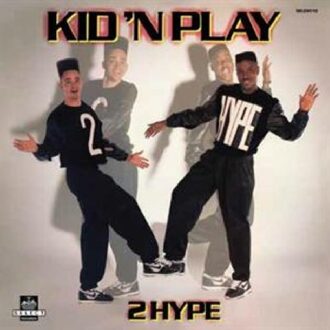 Select 2 Hype - Kid 'n Play