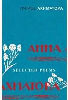 Selected Poems - Anna Akhmatova