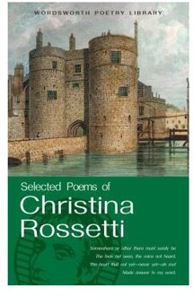 Selected Poems of Christina Rossetti