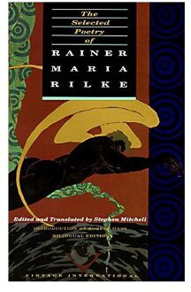 Selected Poetry Rainer Maria Rilk - Rainer Maria Rilke