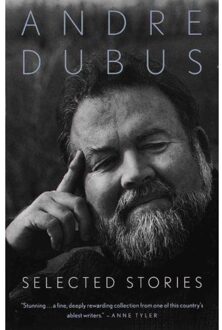 Selected Stories - Andre Dubus