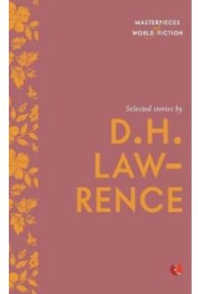 Selected Stories By D.H. Lawrence - Lawrence, D. H.