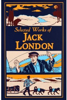 Selected Works Of Jack London - Leather-Bound Classics - Jack London