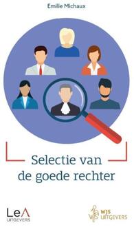 Selectie van de goede rechter -  Emilie Michaux (ISBN: 9789083479835)