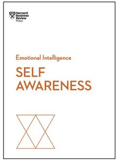 Self-Awareness (HBR Emotional Intelligence Series)