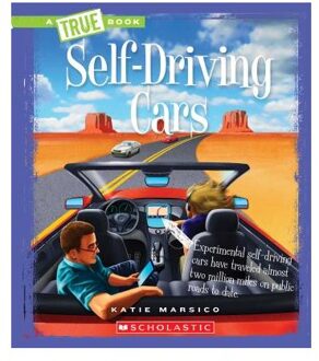 Self-Driving Cars (a True Book