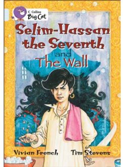 Selim-Hassan The Seventh And The Wall - Collins Big Cat - Vivian French