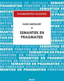 Semantiek En Pragmatiek - Basisbegrippen Taalkunde