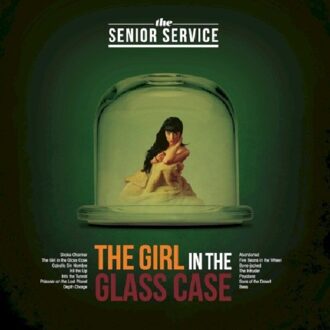Senior Service - The Girls In The Glass Ca