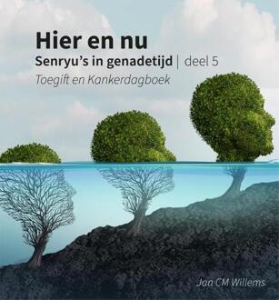 Senryu’s In Genadetijd - Hier En Nu - Jan Cm Willems