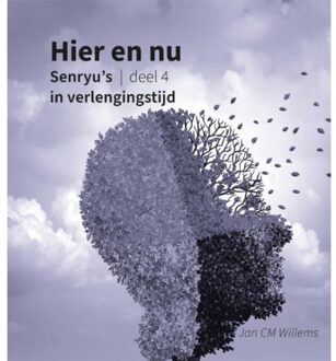 Senryu’s In Verlengingstijd - Hier En Nu - Jan Cm Willems