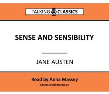 Sense And Sensibility - Talking Classics - Jane Austen