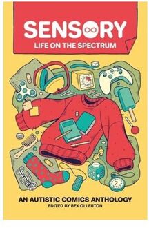 Sensory: Life On The Spectrum - Bex Ollerton