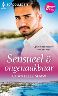 Sensueel & ongenaakbaar - Chantelle Shaw - ebook