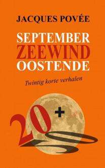 September Zeewind Oostende -  Jacques Povée (ISBN: 9789403738116)
