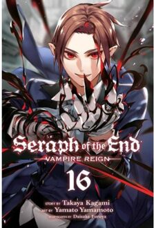 Seraph Of The End, Vol. 16 - Seraph Of The End - Takaya Kagami