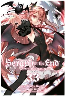 Seraph Of The End, Vol. 33 - Seraph Of The End - Takaya Kagami