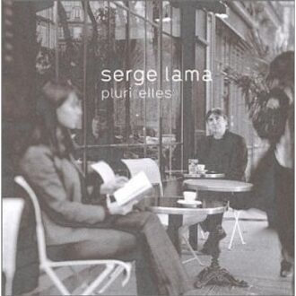 Serge Lama - Pluri-Elles