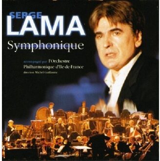 Serge Lama - Symphonique