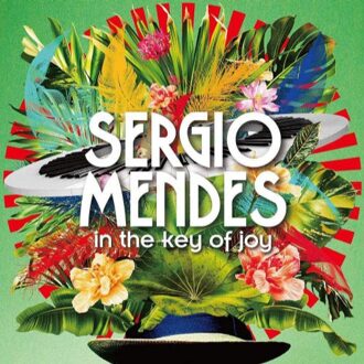 Sergio Mendes - In The Key Of Joy | CD