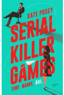 Serial Killer Games - Kate Posey