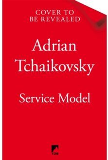 Service Model - Adrian Tchaikovsky