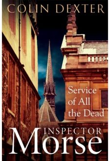 Service Of All The Dead - Inspector Morse Mysteries - Colin Dexter