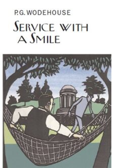 Service With A Smile - Everyman's Library P G Wodehouse - P.G. Wodehouse