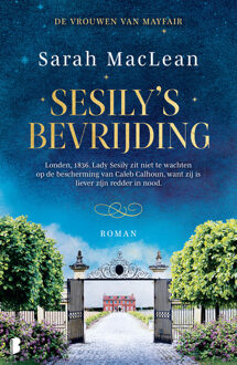 Sesily's bevrijding -  Sarah Maclean (ISBN: 9789402327090)