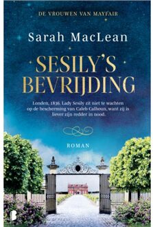Sesily's Bevrijding - Vrouwen Van Mayfair - Sarah MacLean
