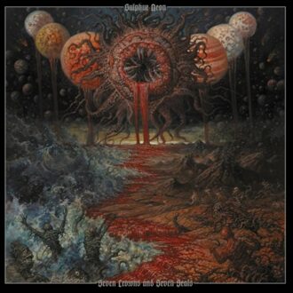Seven Crowns And Seven Seals - Sulphur Aeon