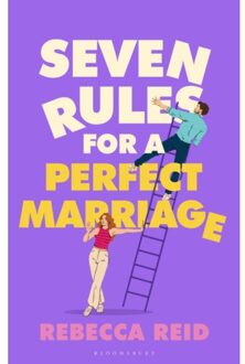 Seven Rules For A Perfect Marriage - Rebecca Reid