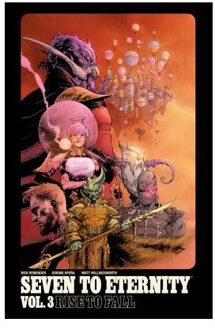 Seven to Eternity Volume 3