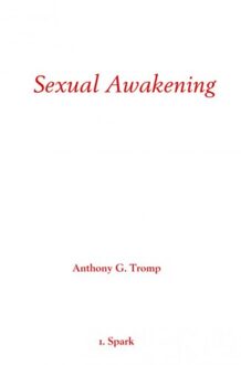 Sexual Awakening - Boek Anthony G. Tromp (9463422994)