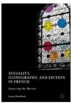 Sexuality, Iconography, and Fiction in French