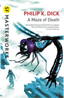 SF Masterworks: A Maze of Death by Philip K. Dick (Paperback)