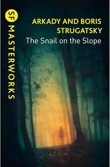 SF Masterworks: Snail on the Slope - Arkady Strugatsky, Boris Strugatsky