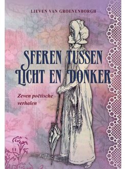 Sferen Tussen Licht En Donker - Lieven van Groenenborgh