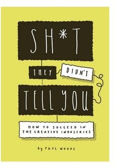 Sh*t They Didn't Tell You - Woods, Paul