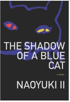 Shadow Of A Blue Cat - II, Naoyuki