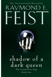 Shadow Of A Dark Queen - The Serpentwar Saga - Raymond E. Feist