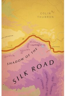 Shadow of the Silk Road