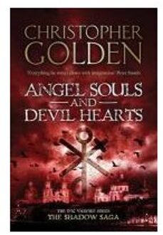 Shadow Saga (2): Angel Souls And Devil Hearts