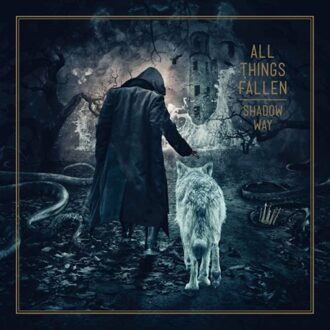 Shadow Way - All Things Fallen