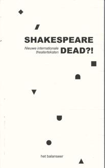 Shakespeare Dead?