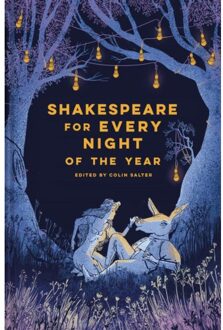 Shakespeare For Every Night Of The Year - Colin Salter