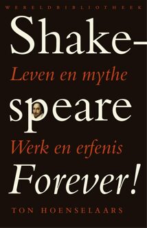 Shakespeare forever! - eBook T. T. Hoenselaars (9028442006)