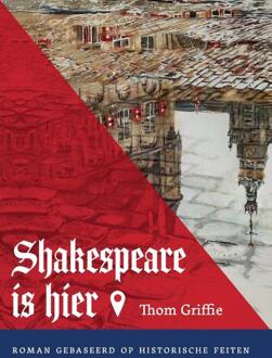 Shakespeare Is Hier! - Thom Griffie