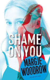 Shame On You - Politie Niet Betreden - Margje Woodrow